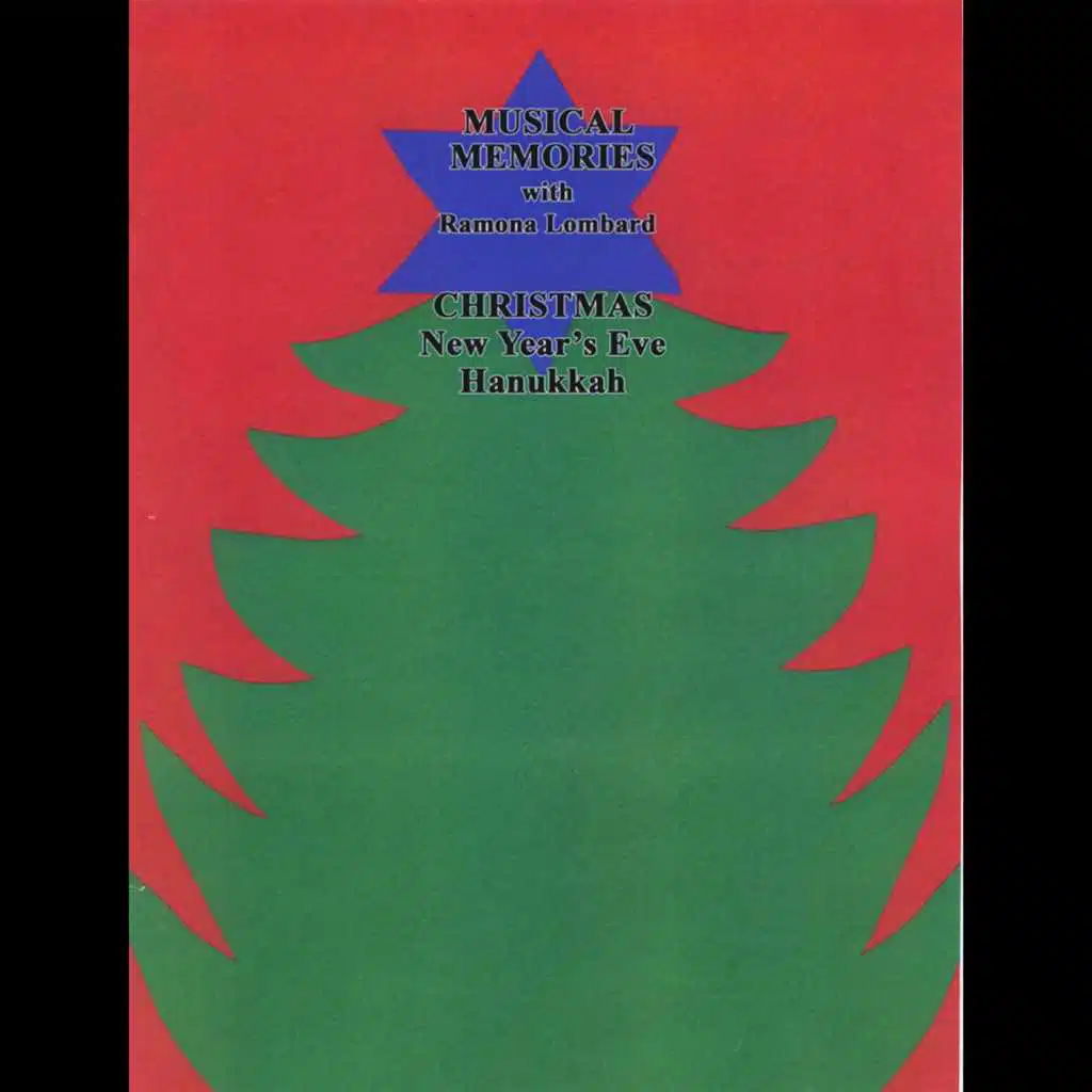 Musical Memories: Christmas, New Year's Eve & Hanukkah