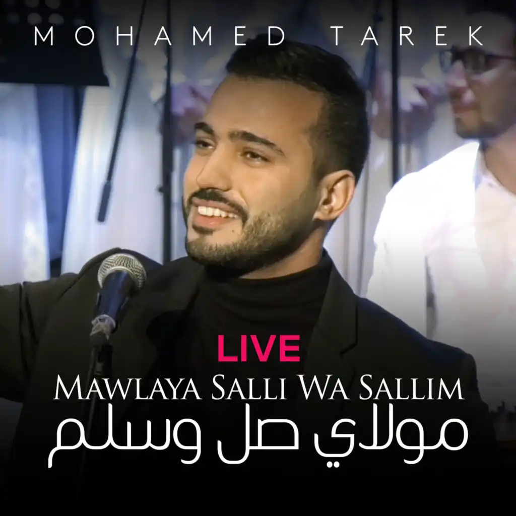 Mawlaya Salli Wa Sallim (Live) (Live)