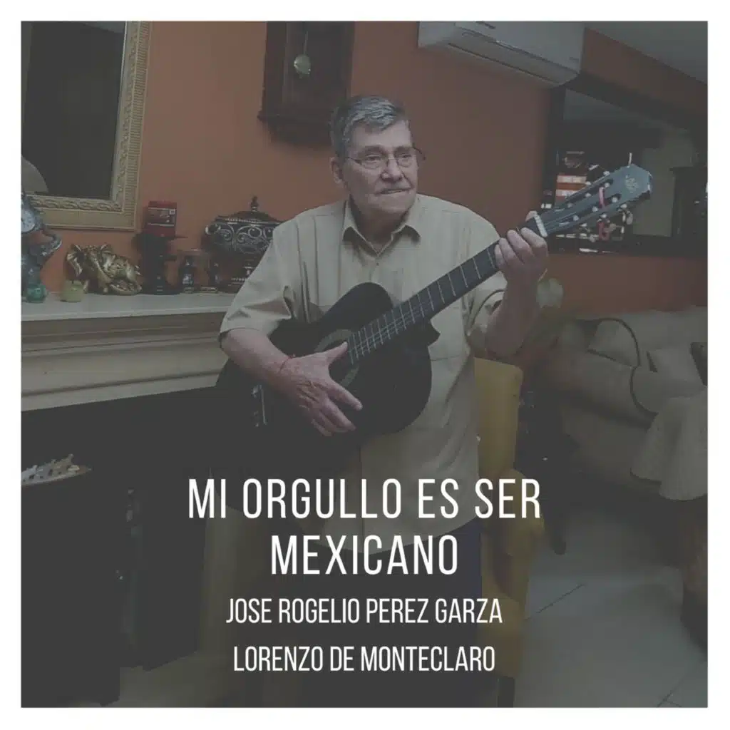 Mi Orgullo Es Ser Mexicano