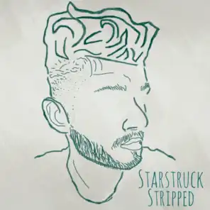 Starstruck (Stripped)