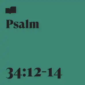 Psalm 34:12-14 (feat. Aaron Strumpel)