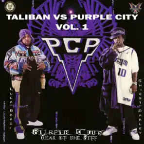 PCP, Vol. 1 Taliban vs. Purple City