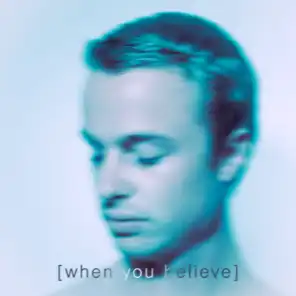 When You Believe