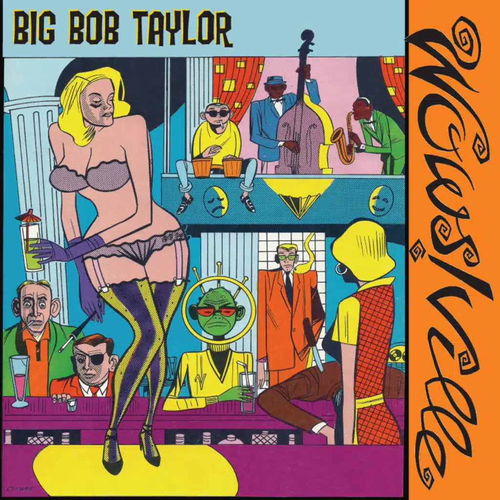 Wowsville (With Extra Unreleased Dialogue & Music) [feat. Bob Taylor & Jim Gaylord]