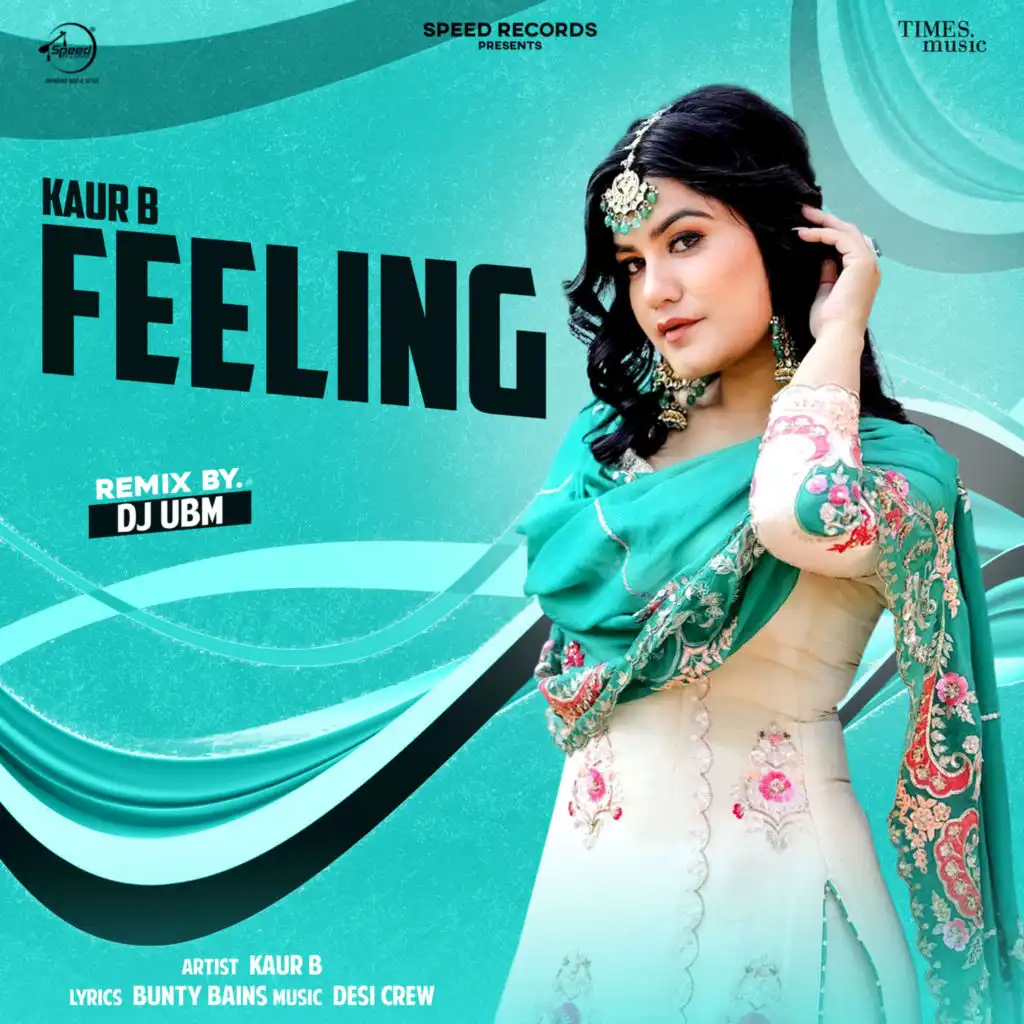 Feeling (Remix) [feat. DJ UBM]