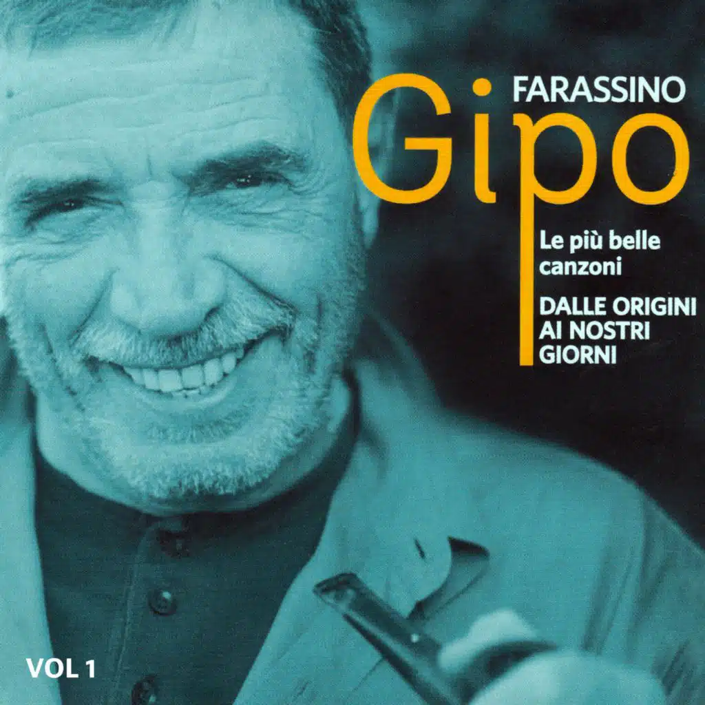 Le Più Belle Canzoni dalle Origini ai Giorni Nostri, Vol. 1