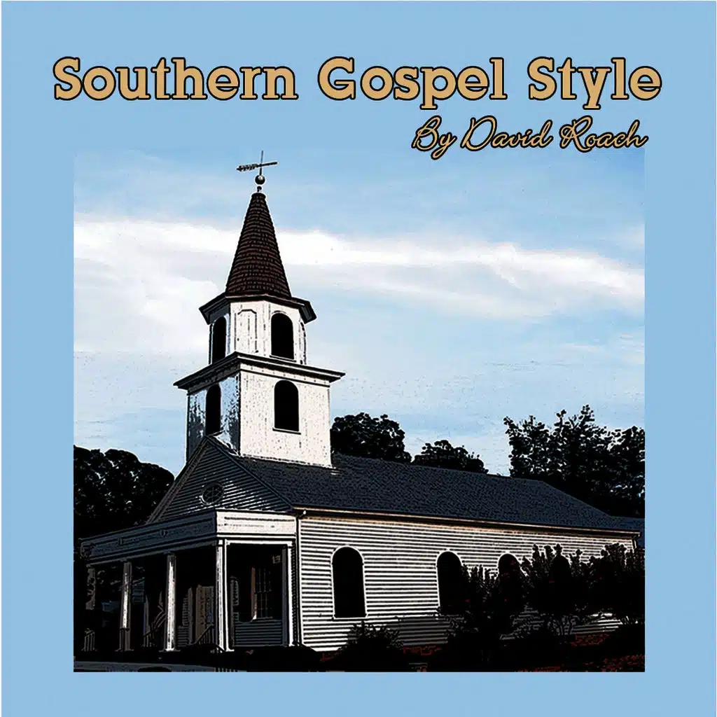 Southern Gospel Style