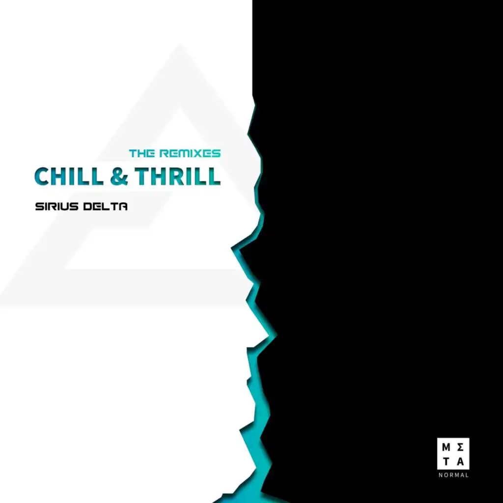 Chill & Thrill (The Remixes)