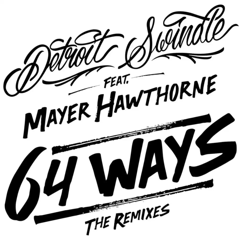 64 Ways (Kerri "Kaoz" Chandler Instrumental Remix) feat. Mayer Hawthorne [feat. Kerri Chandler]