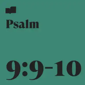 Psalm 9:9-10 (feat. Page CXVI)