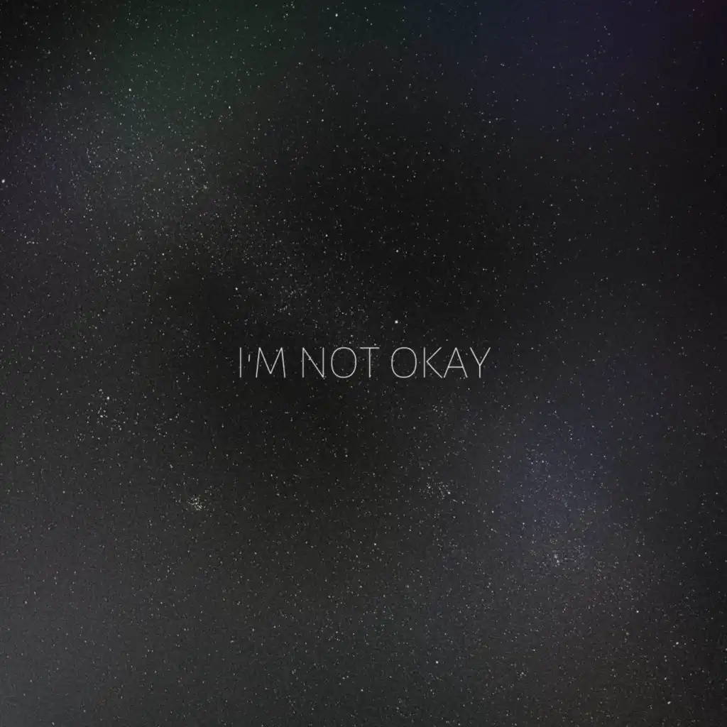 I'm Not Okay (Acoustic)
