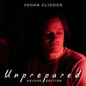 Unprepared (Deluxe Edition)