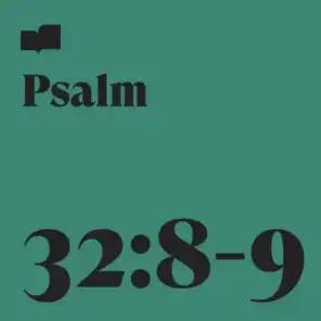 Psalm 32:8-9 (feat. Joel Limpic, Hannah Brage & Park Church Music)