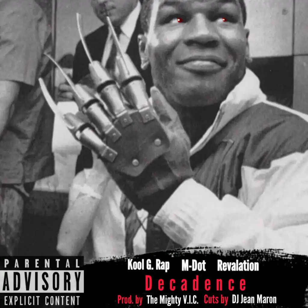 Decadence (feat. Kool G Rap & Revalation)