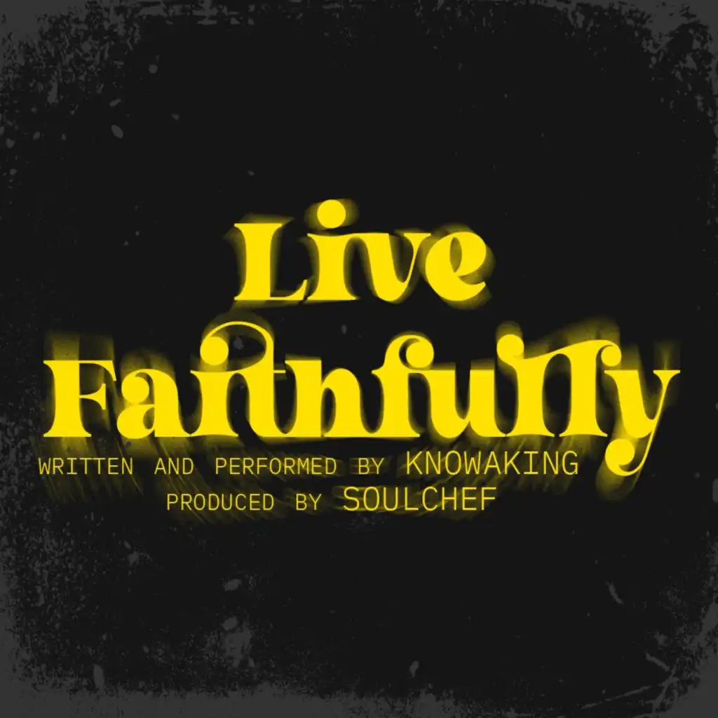 Live Faithfully