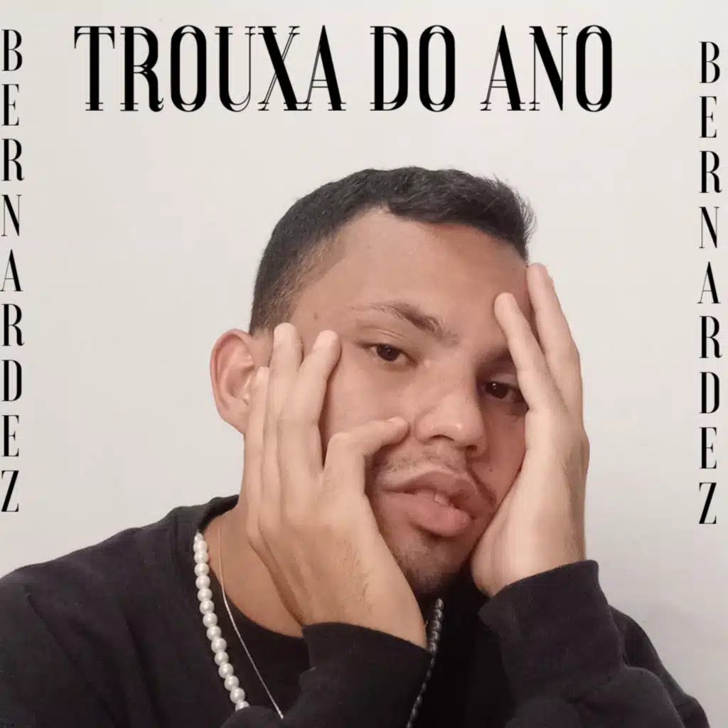 Trouxa do Ano