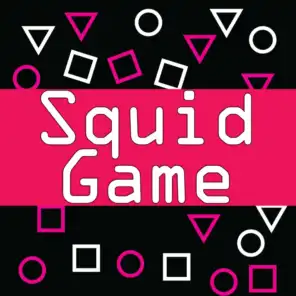 Squid Game (Soundtrack Inspired)