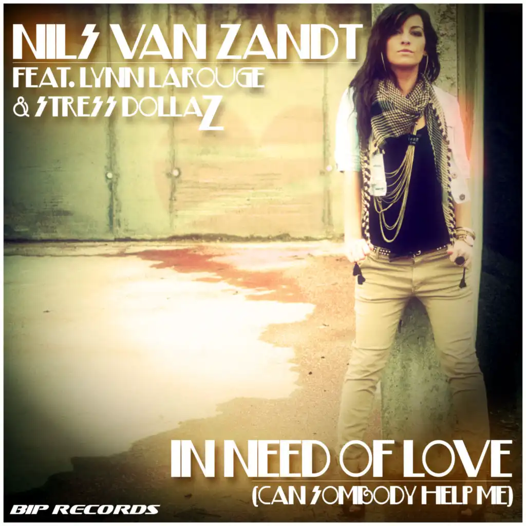 In Need of Love (Acapella) feat. Lynn Larouge & Stress Dollaz