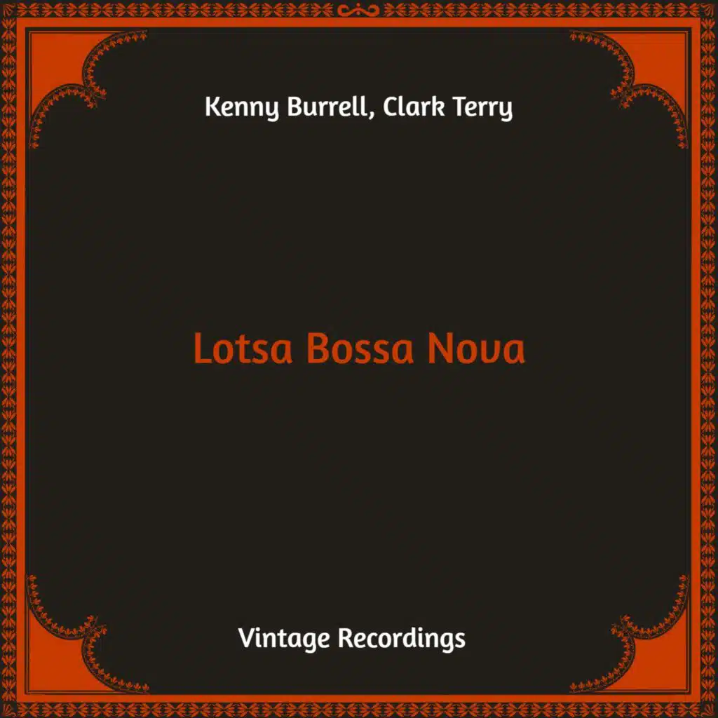 Lotsa Bossa Nova (Hq Remastered)