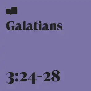 Galatians 3:24-28 (feat. Frontline Music)