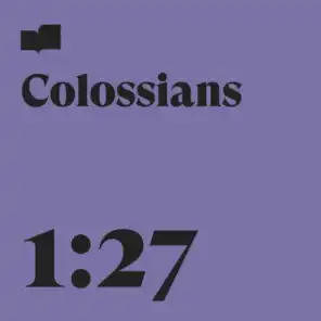 Colossians 1:27 (feat. Charlie Hall)
