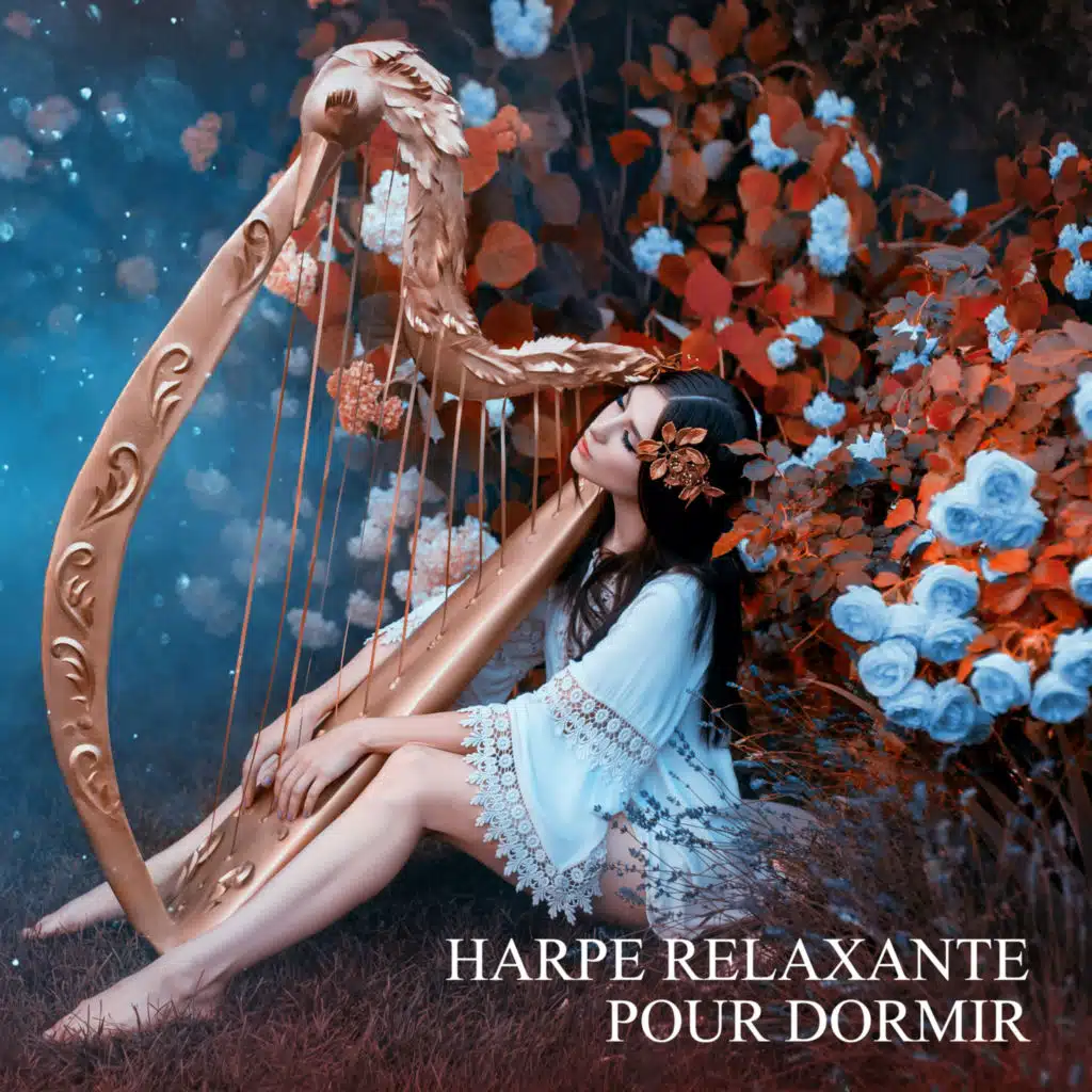Harpe relaxante pour dormir: Ambiance relaxante