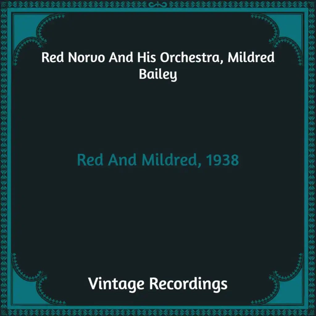 Mildred Bailey, Red Norvo and His Orchestra