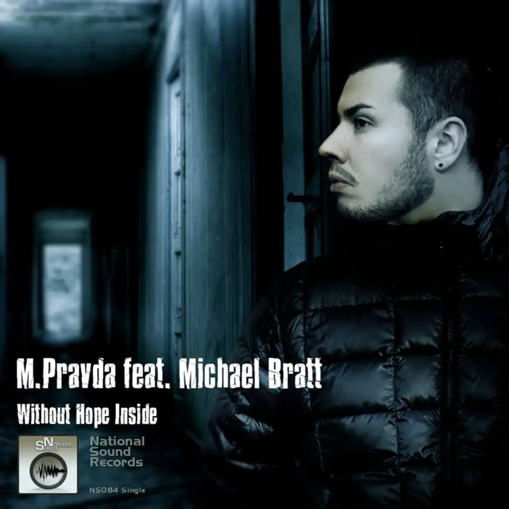 Michael Bratt & M.Pravda