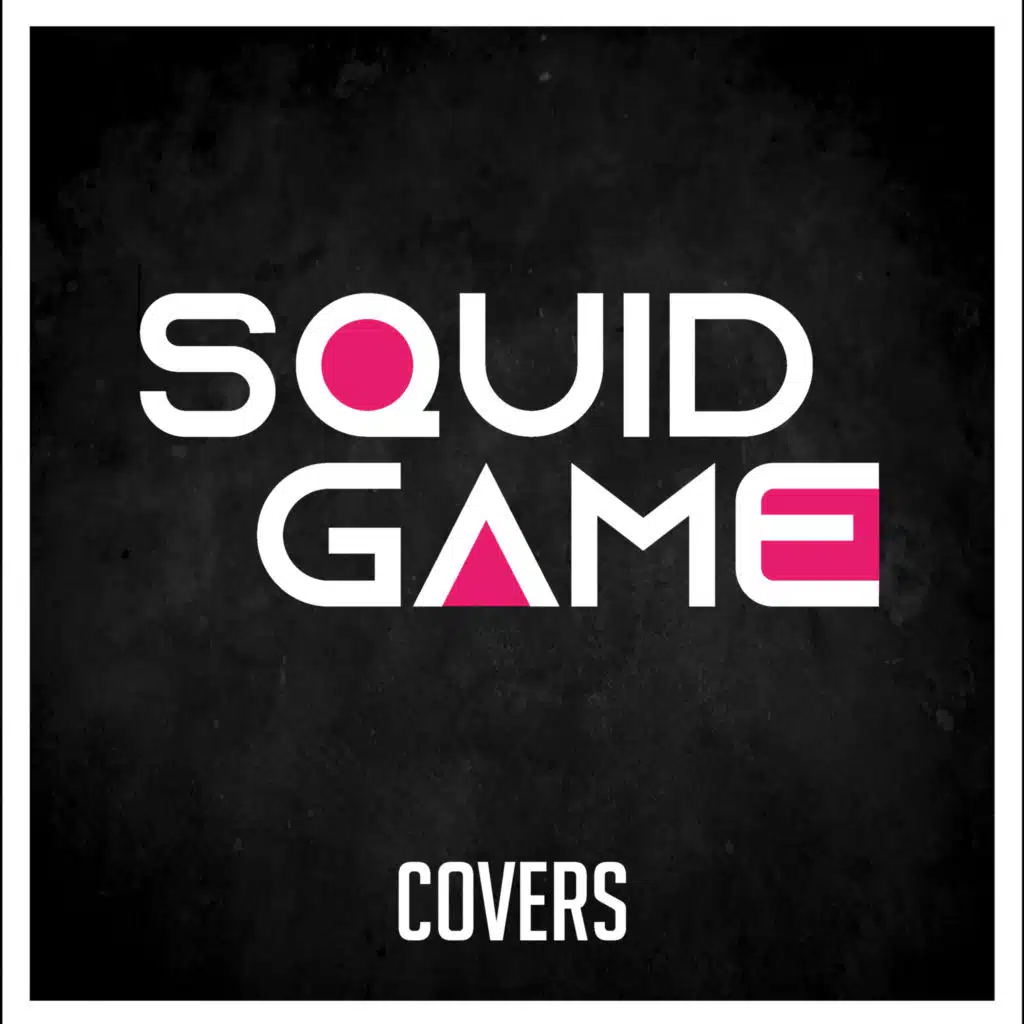 Squid Game - Covers