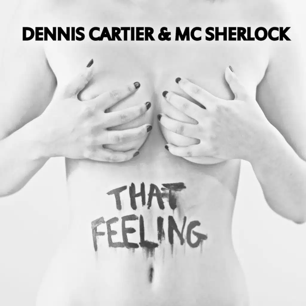 Dennis Cartier & MC Sherlock