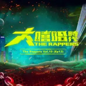The Rappers, Vol. 10, Ep. 13