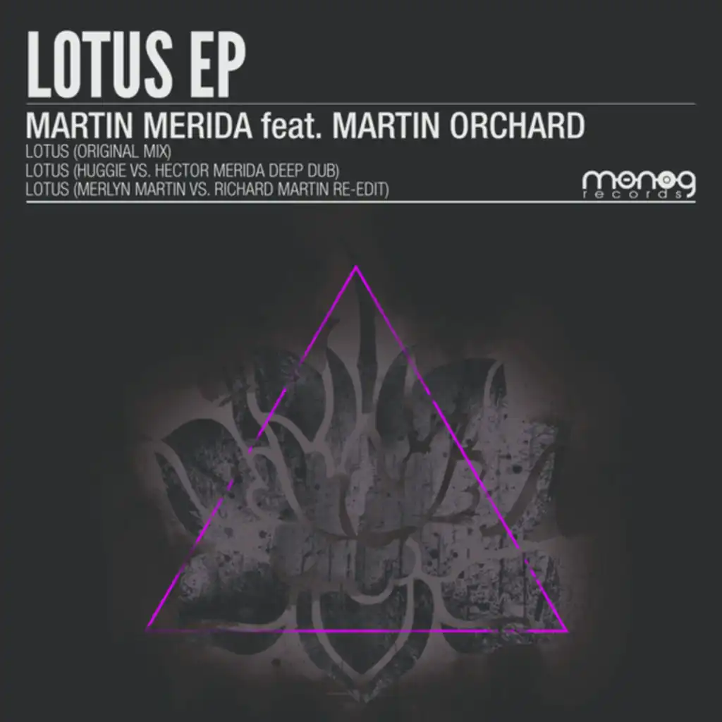 Lotus (Merlyn Martin vs Richard Martin Edit) feat. Martin Orchard