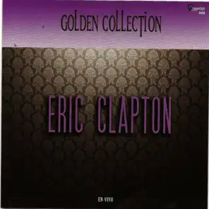 Eric Clapton (Golden Collection)