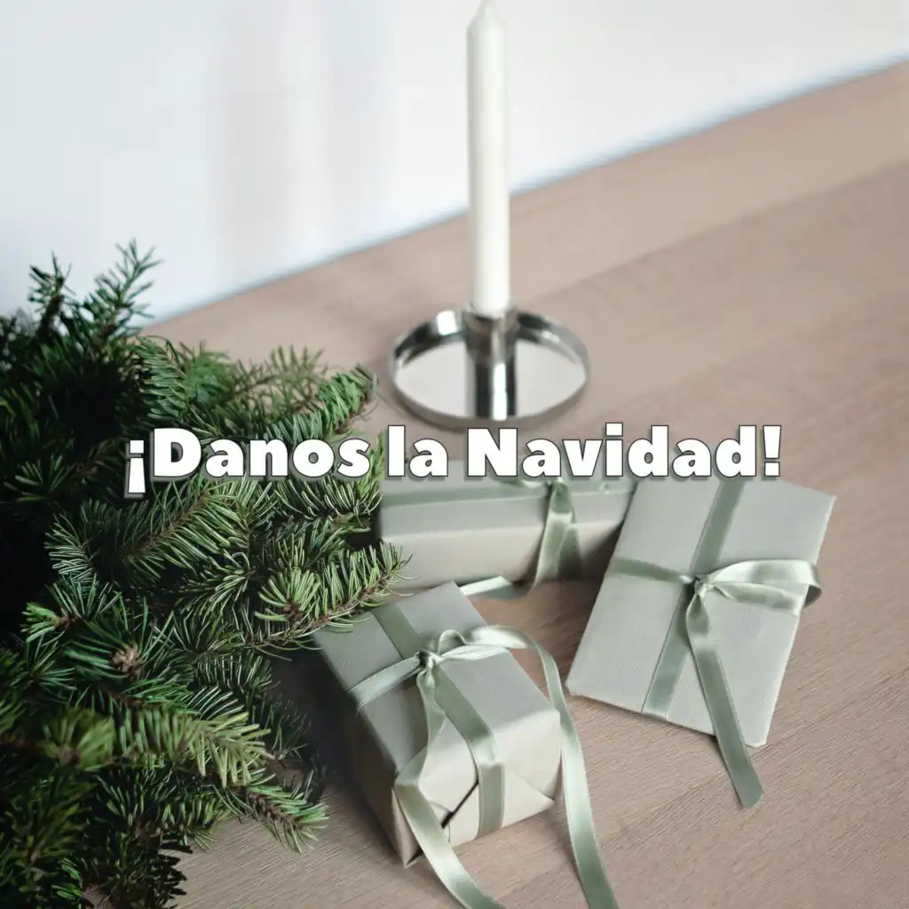 ¡Danos la Navidad!