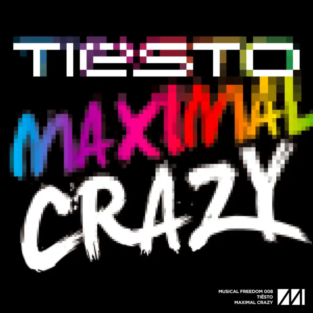 Maximal Crazy (Video Edit)