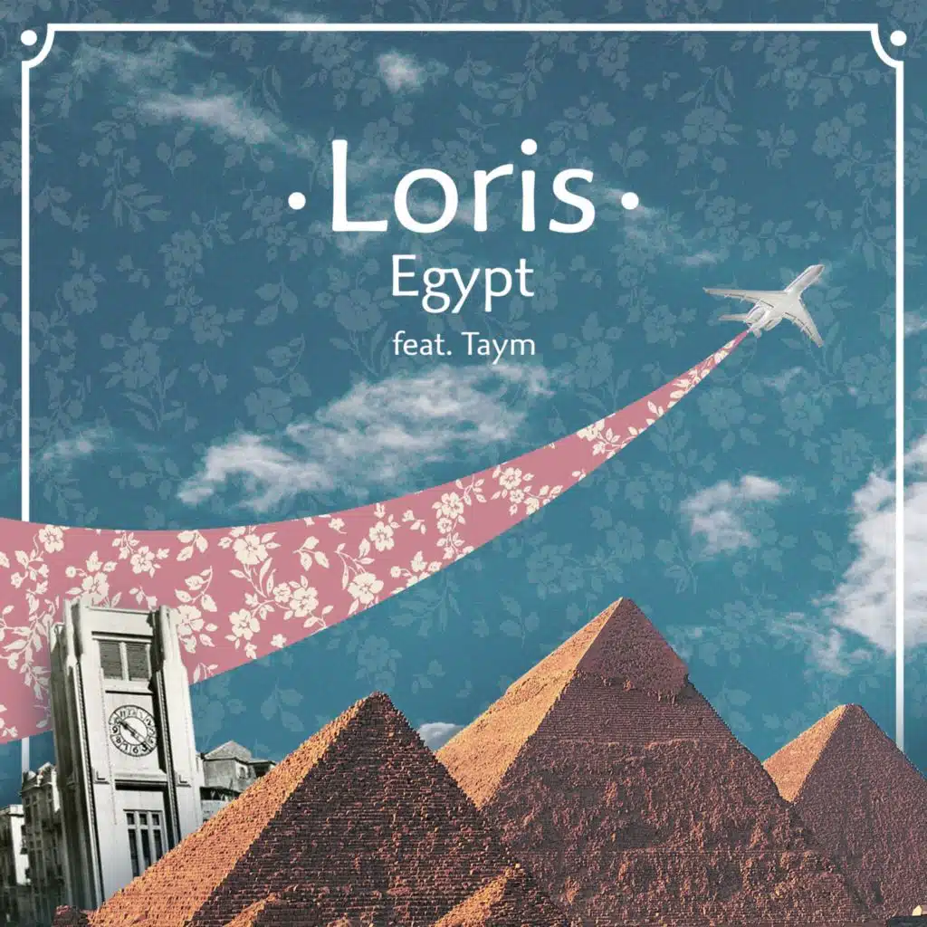 Loris Egypt (feat. Taym & Xavier Cassabasse)