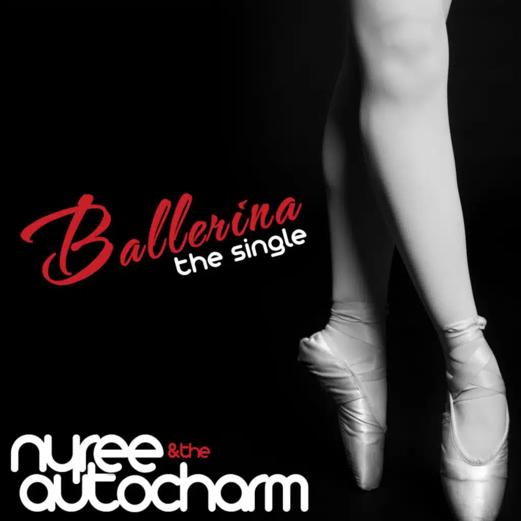 Ballerina (The Auto Charm Fantasy Mix)