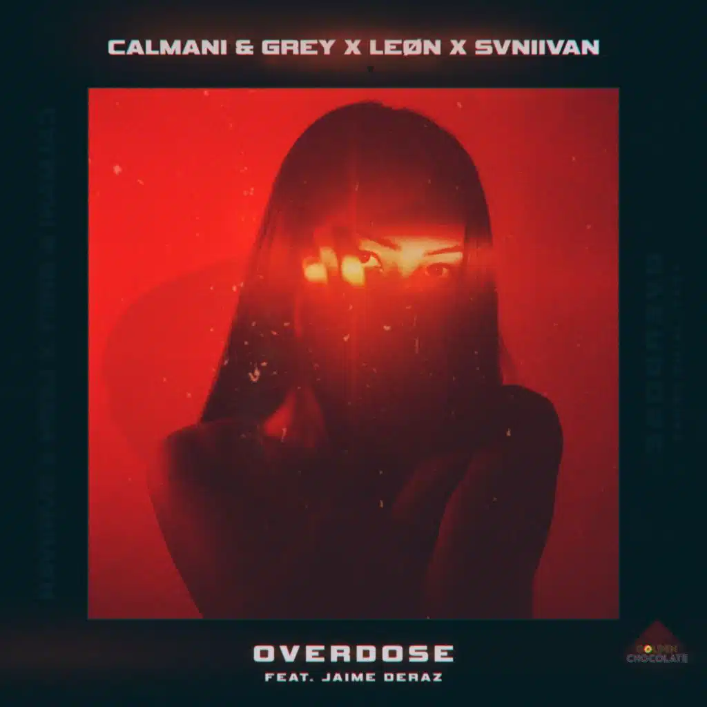 Overdose (feat. Jaime Deraz)