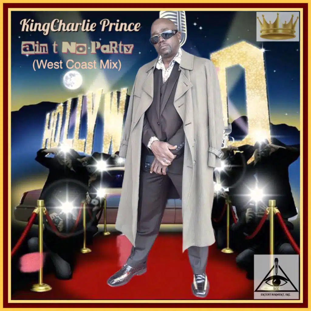 Ain’t No Party (West Coast Mix)