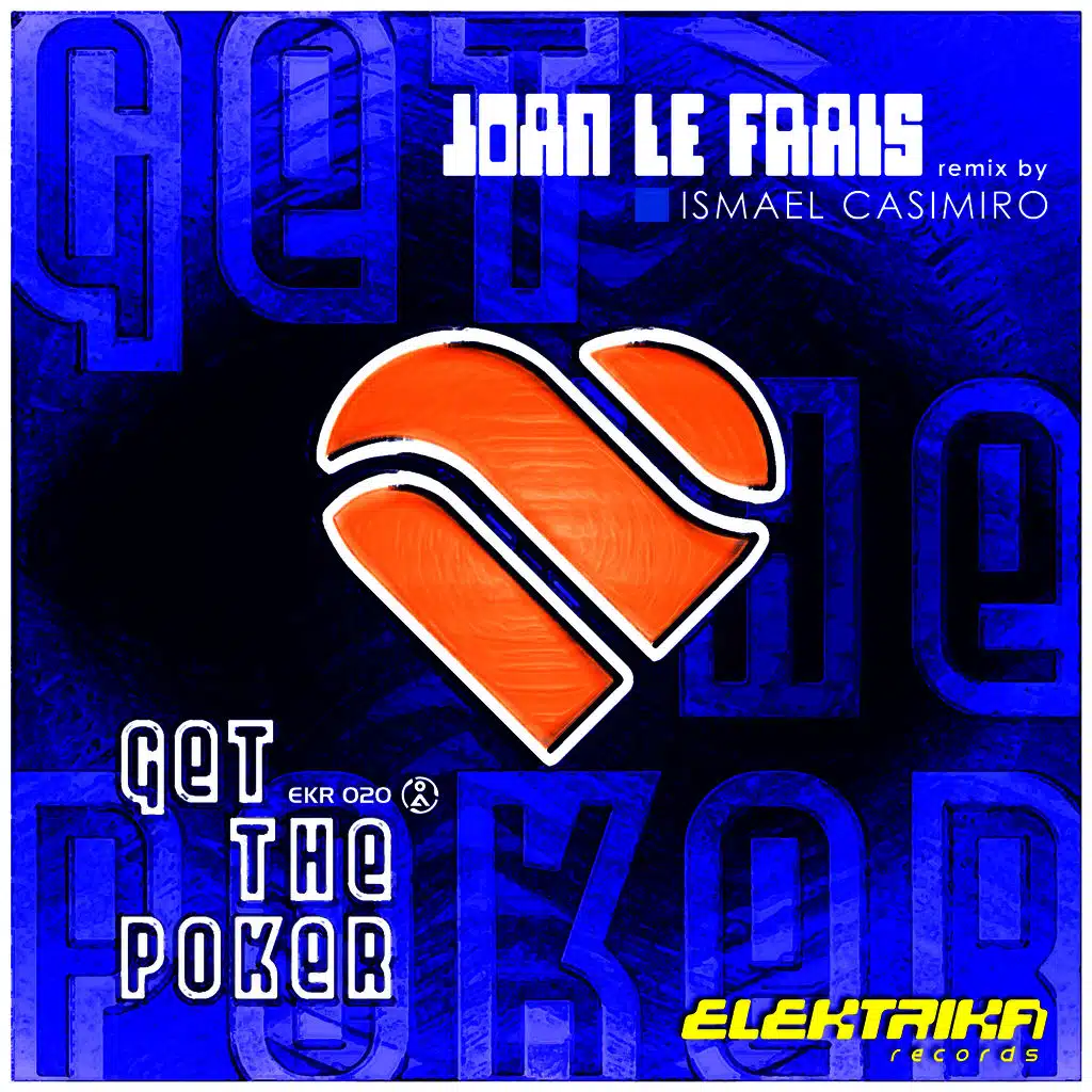 Get The Poker (Original Mix)