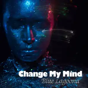 Change My Mind (Instrumental Mix)