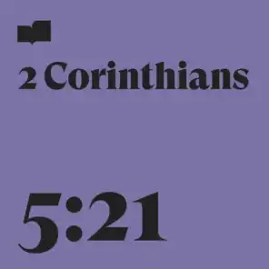 2 Corinthians 5:21 (feat. Aaron Hale & Cody Smith)