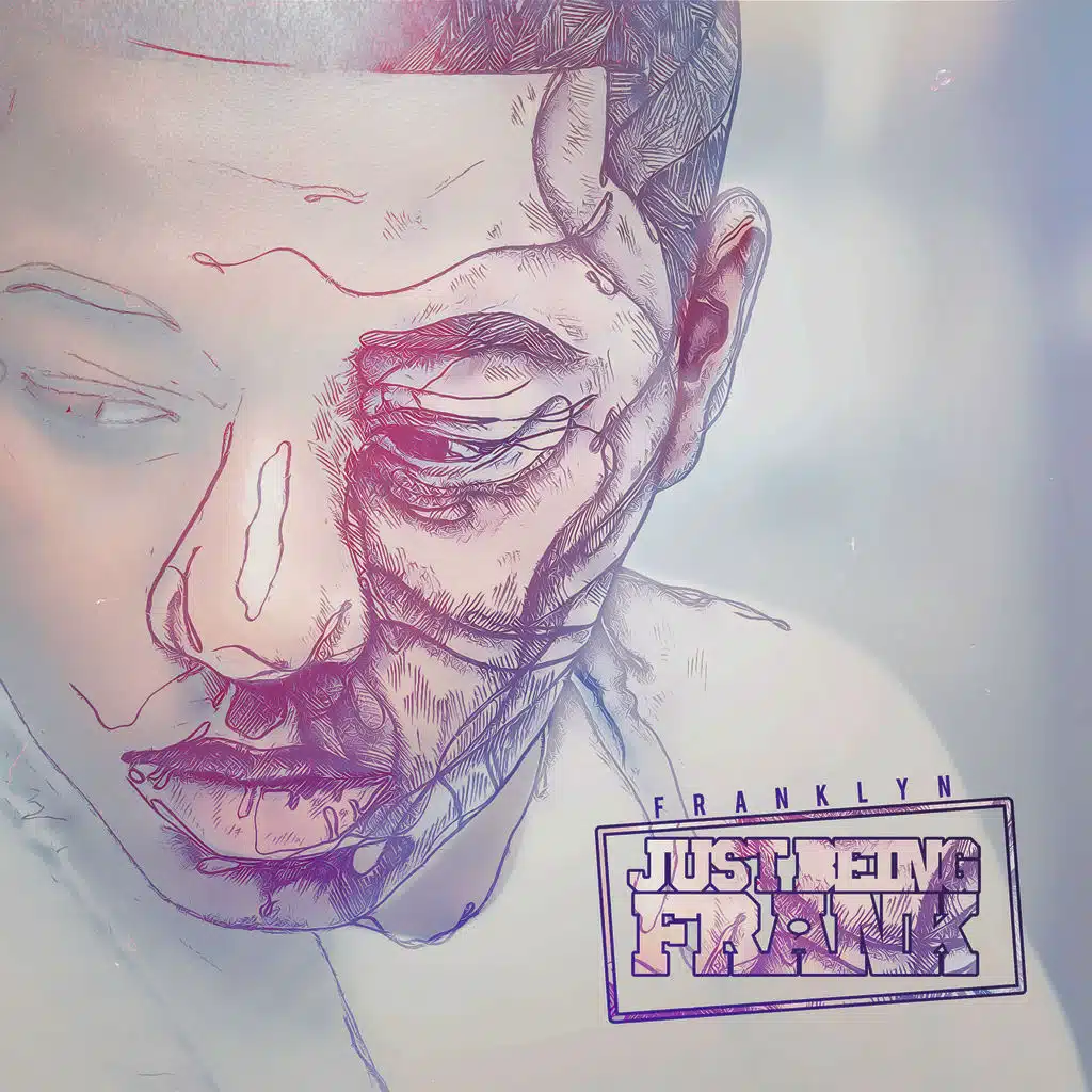 Just Being Frank (The Mixtape)