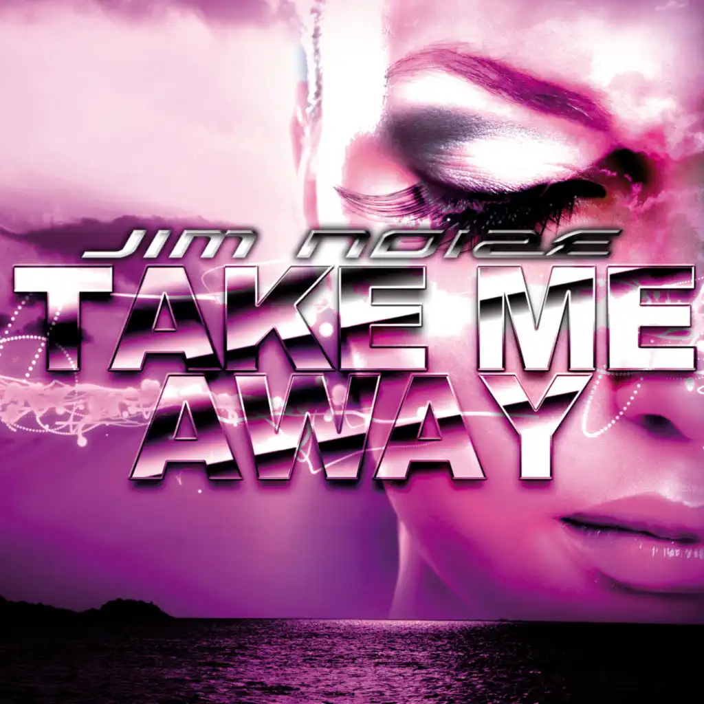 Take Me Away (C.W.C.G. Radio Edit)