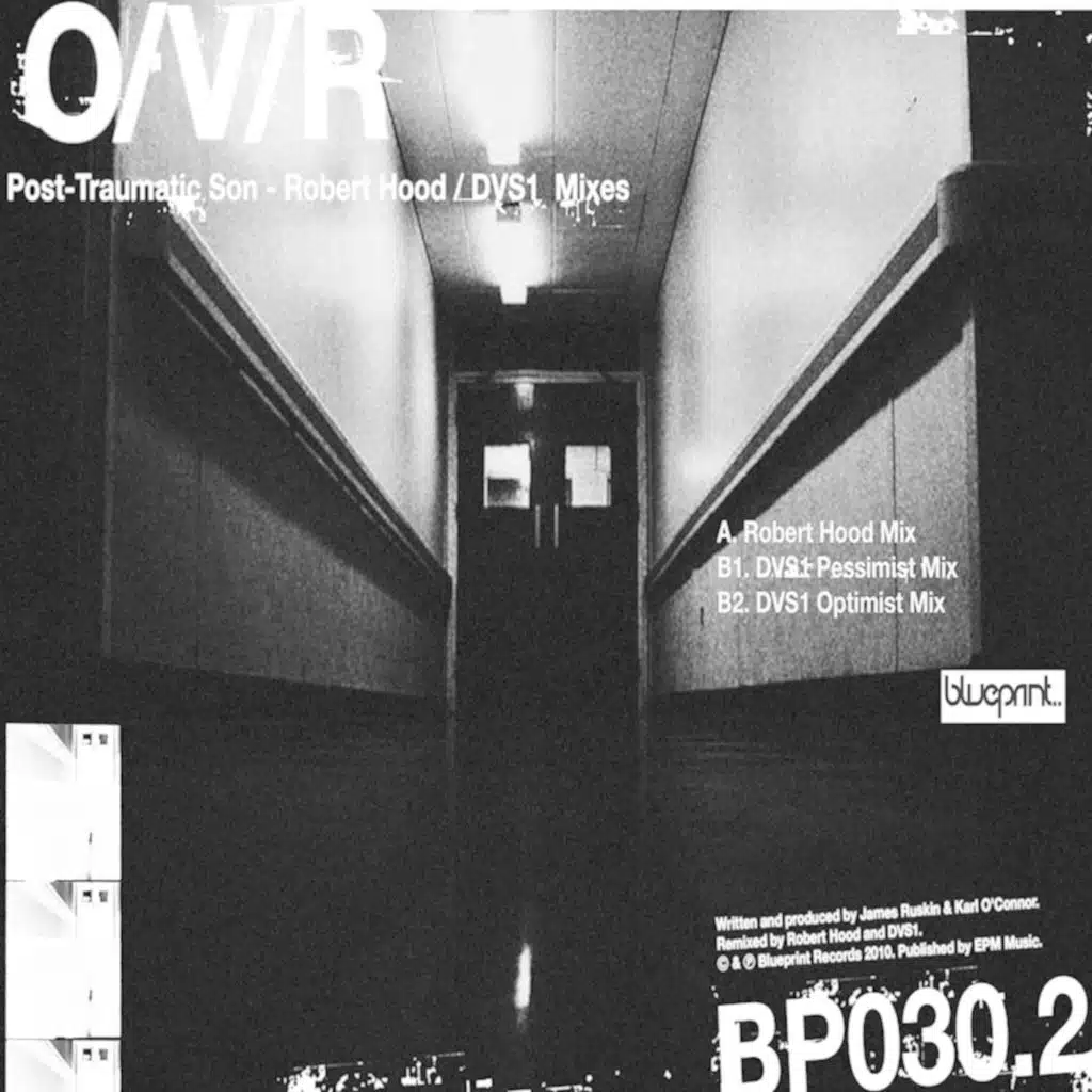 Post-Traumatic Son (Robert Hood/DVS1 Mixes)