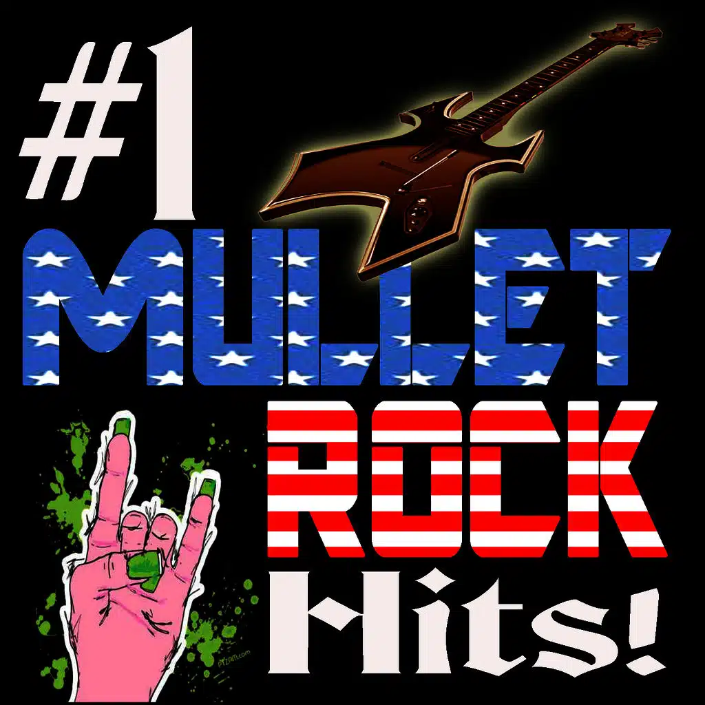 #1 Mullet Rock Hits!