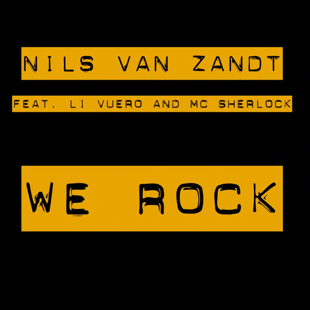 We Rock (Extended Mix) feat. Li Vuero & MC Sherlock