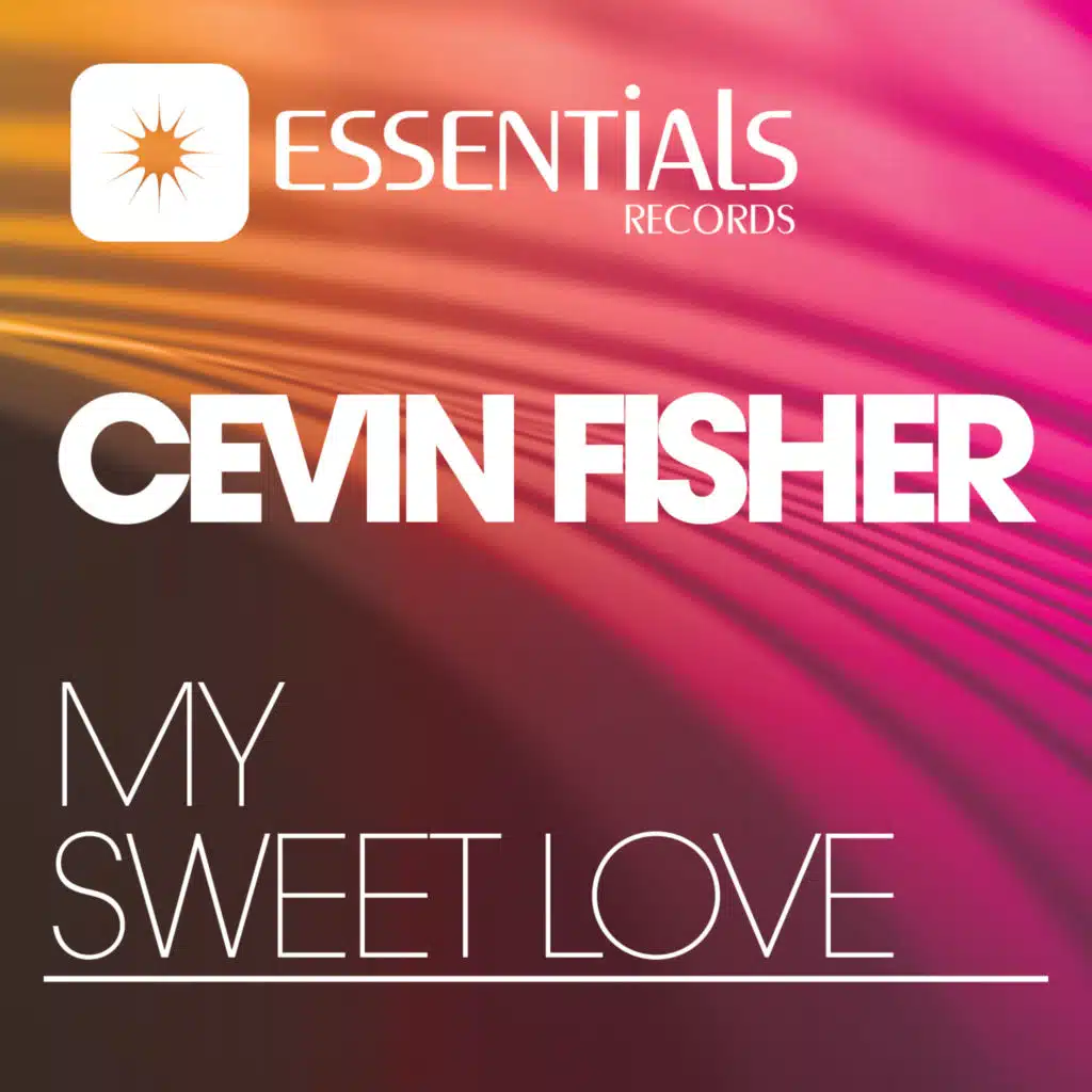 My Sweet Love (Radio Edit)