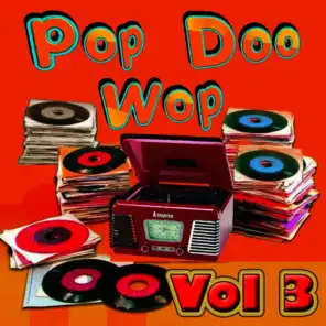 Pop Doo Wop Classics Vol 3