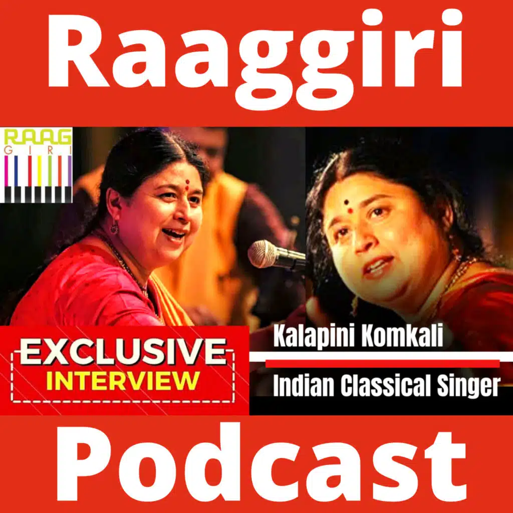 Indian Classical Vocalist Kalapini Komkali Interview 🎉 Raaggiri